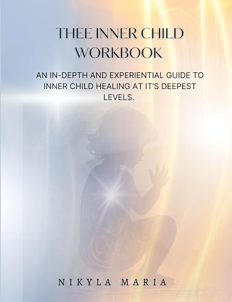 Cover of Thee Inner Child Workbook by Nikyla Maria
